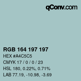 Color code: RGB 164 197 197 | qconv.com