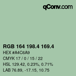 カラーコード: RGB 164 198.4 169.4 | qconv.com