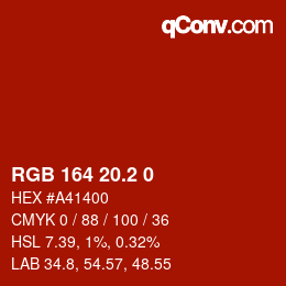 カラーコード: RGB 164 20.2 0 | qconv.com