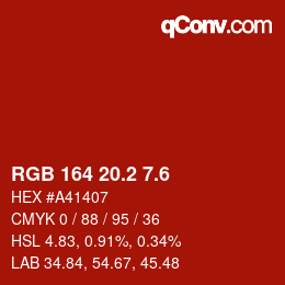カラーコード: RGB 164 20.2 7.6 | qconv.com