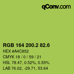 カラーコード: RGB 164 200.2 82.6 | qconv.com
