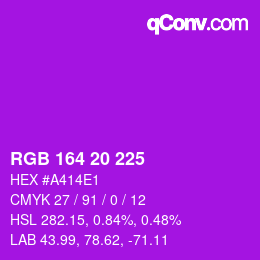 颜色代码: RGB 164 20 225 | qconv.com