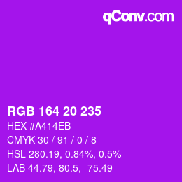 カラーコード: RGB 164 20 235 | qconv.com