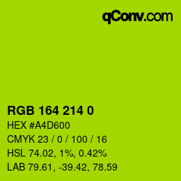 カラーコード: RGB 164 214 0 | qconv.com
