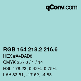 カラーコード: RGB 164 218.2 216.6 | qconv.com