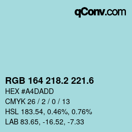 カラーコード: RGB 164 218.2 221.6 | qconv.com
