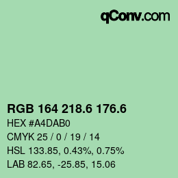 カラーコード: RGB 164 218.6 176.6 | qconv.com