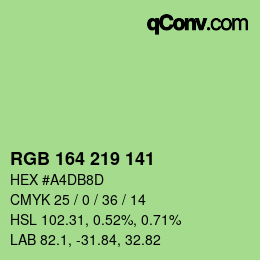 カラーコード: RGB 164 219 141 | qconv.com