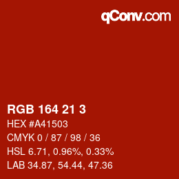 カラーコード: RGB 164 21 3 | qconv.com