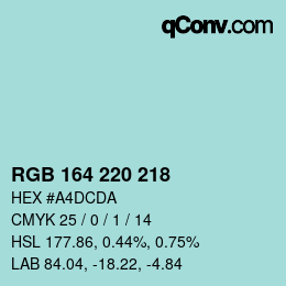 Color code: RGB 164 220 218 | qconv.com