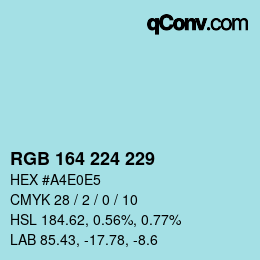 カラーコード: RGB 164 224 229 | qconv.com