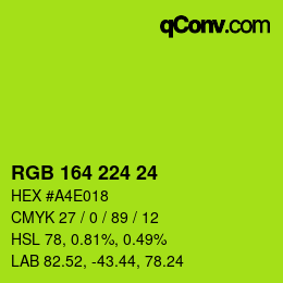 Color code: RGB 164 224 24 | qconv.com