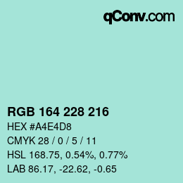 Color code: RGB 164 228 216 | qconv.com