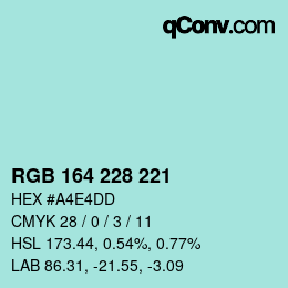 Color code: RGB 164 228 221 | qconv.com