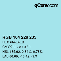 Color code: RGB 164 228 235 | qconv.com