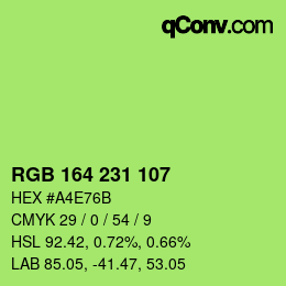 カラーコード: RGB 164 231 107 | qconv.com