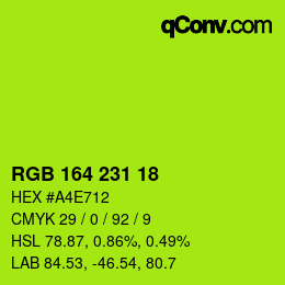 Color code: RGB 164 231 18 | qconv.com