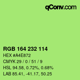 Farbcode: RGB 164 232 114 | qconv.com
