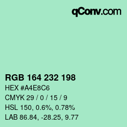 Color code: RGB 164 232 198 | qconv.com