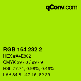 Color code: RGB 164 232 2 | qconv.com