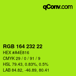 Color code: RGB 164 232 22 | qconv.com