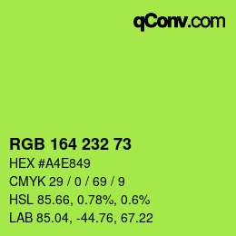 カラーコード: RGB 164 232 73 | qconv.com