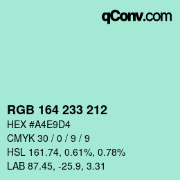 Color code: RGB 164 233 212 | qconv.com