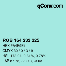 Color code: RGB 164 233 225 | qconv.com