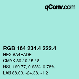 カラーコード: RGB 164 234.4 222.4 | qconv.com