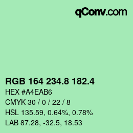 カラーコード: RGB 164 234.8 182.4 | qconv.com