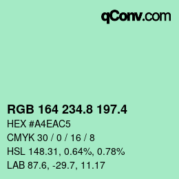 カラーコード: RGB 164 234.8 197.4 | qconv.com
