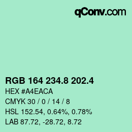 カラーコード: RGB 164 234.8 202.4 | qconv.com