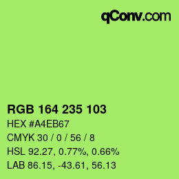 カラーコード: RGB 164 235 103 | qconv.com