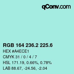 カラーコード: RGB 164 236.2 225.6 | qconv.com