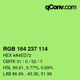 Color code: RGB 164 237 114 | qconv.com