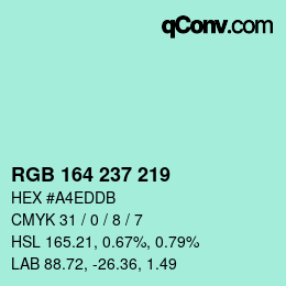 Color code: RGB 164 237 219 | qconv.com