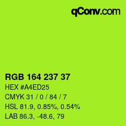カラーコード: RGB 164 237 37 | qconv.com