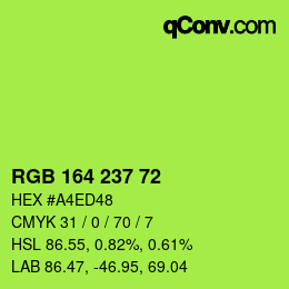 Color code: RGB 164 237 72 | qconv.com