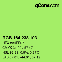 Color code: RGB 164 238 103 | qconv.com