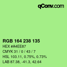 カラーコード: RGB 164 238 135 | qconv.com