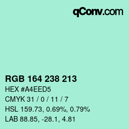 Color code: RGB 164 238 213 | qconv.com