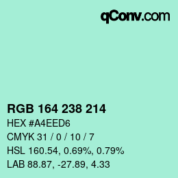 Color code: RGB 164 238 214 | qconv.com