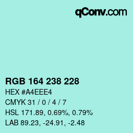 Color code: RGB 164 238 228 | qconv.com