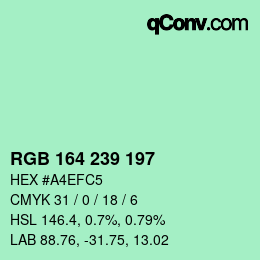 Color code: RGB 164 239 197 | qconv.com