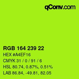 Color code: RGB 164 239 22 | qconv.com