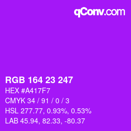Color code: RGB 164 23 247 | qconv.com