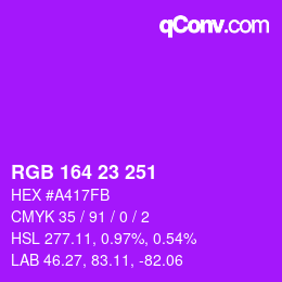 Color code: RGB 164 23 251 | qconv.com