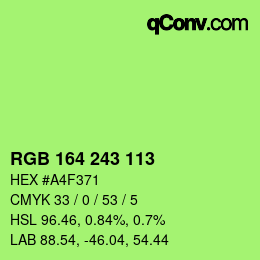 Color code: RGB 164 243 113 | qconv.com