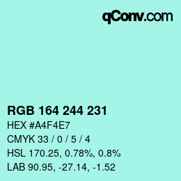Color code: RGB 164 244 231 | qconv.com