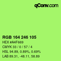 カラーコード: RGB 164 246 105 | qconv.com